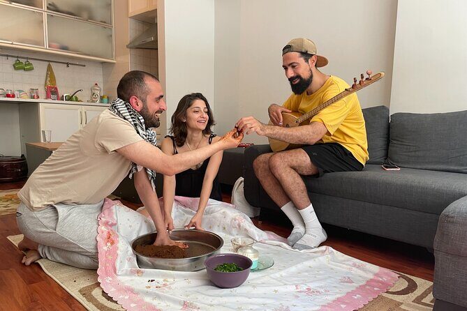 Çiğ Köfte Cooking Class/Night with Traditional Music At Home - Traditional Music Changes the Whole Experience