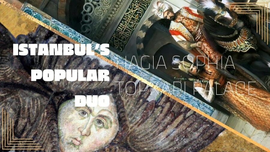 Istanbul's Popular Duo: Hagia Sophia & Topkapı Palace - Meeting point near Sultanahmet: find the black flag fast